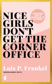 Nice girls don't get the corner office voorzijde