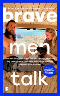 Brave men talk