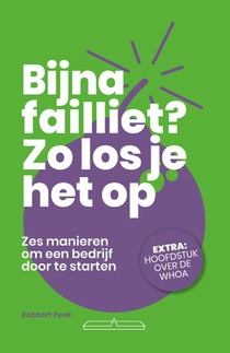 Bijna failliet? Zo los je het op.