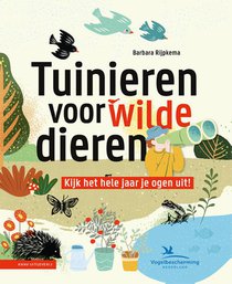 Tuinieren voor wilde dieren