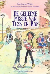 De geheime missie van Tess en Raf