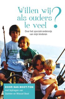 Willen wij als ouders te veel? voorzijde