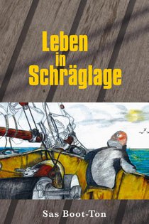 Leben in Schräglage