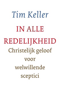 In alle redelijkheid