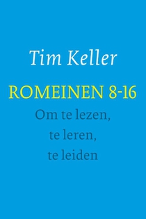 Romeinen 8-16 - om te lezen, te leren, te leiden voorzijde