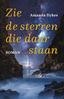 Zie de sterren die daar staan