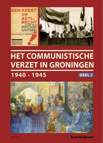 Het communistische verzet in Groningen voorzijde