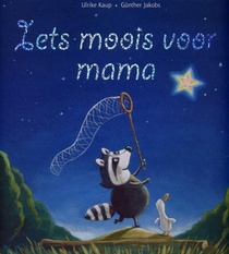 Iets moois voor mama