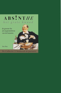 Absinthe. Het grote kwaad voorzijde