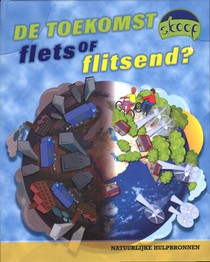 De toekomst flets of flitsend voorzijde