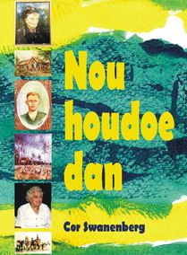 Nou houdoe dan voorzijde