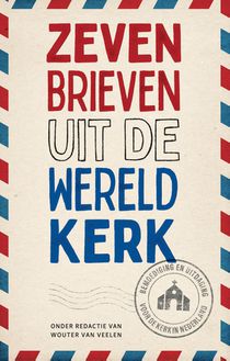 Zeven brieven uit de wereldkerk