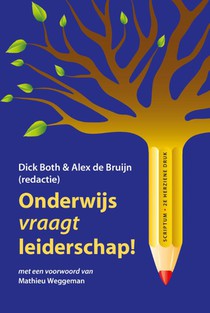 Onderwijs vraagt leiderschap!