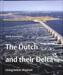 The Dutch and their Delta voorzijde