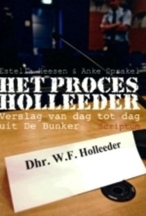 Het proces Holleeder voorzijde