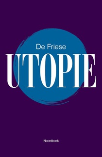 De Friese Utopie voorzijde