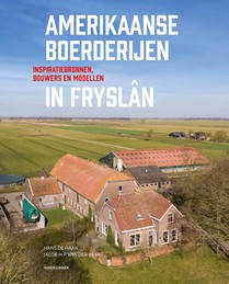 Amerikaanse boerderijen in Fryslân voorzijde