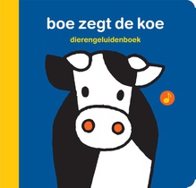 dierengeluidenboek boe zegt de koe