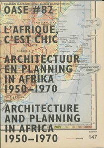 82 architectuur en planning in Afrika, 1950-1970 / Architecture and Planning in Africa, 1950-1970 voorzijde