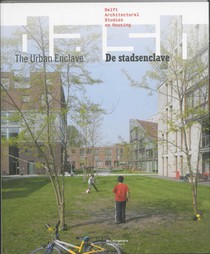 De stadsenclave/The Urban Enclave voorzijde