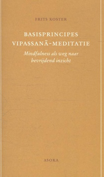 Basisprincipes Vipassana-meditatie