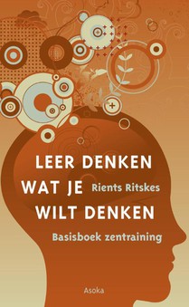 Leer denken wat je wilt denken