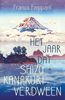 Het jaar dat Shizo Kanakuri verdween voorzijde
