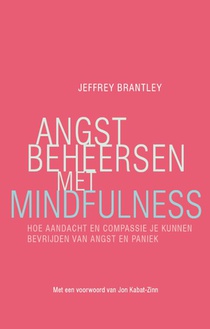 Angst beheersen met mindfulness