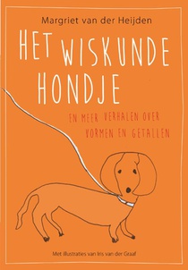 Het wiskundehondje en meer verhalen over vormen en getallen
