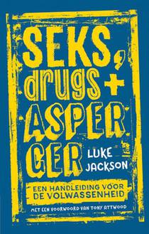 Seks, drugs en Asperger voorzijde