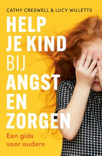 Help je kind bij angst en zorgen