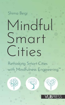 Mindful smart cities