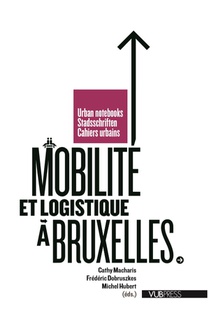 Mobilite et logistique a Bruxelles voorzijde