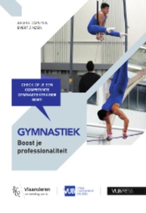 Gymnastiek: Boost je professionaliteit