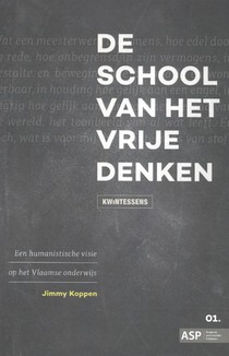 De school van het vrije denken