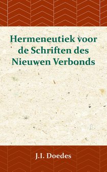 Hermeneutiek voor de Schriften des Nieuwen Verbonds