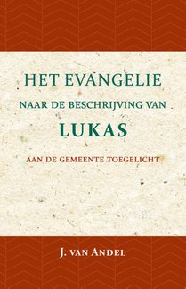 Het Evangelie naar de beschrijving van Lukas voorzijde