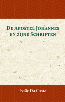 De Apostel Johannes en zijne Schriften voorzijde