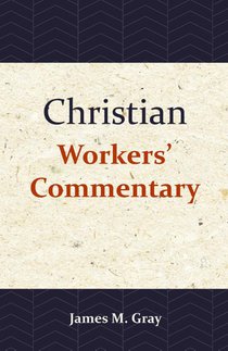Christian Workers' Commentary