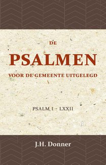 De Psalmen voor de Gemeente uitgelegd 1