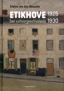Etikhove 1925-1930 Een cultuurgeschiedenis