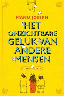 Onzichtbare geluk van andere mensen