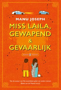 Miss Laila, gewapend & gevaarlijk