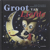 Groot van liefde