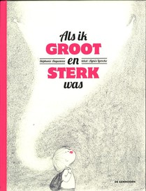 Als ik groot en sterk was voorzijde