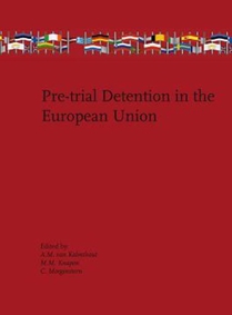 Pre-trial detention in the European Union voorzijde