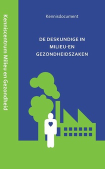 De deskundige in milieu- en gezondheidszaken