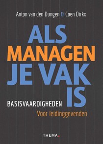 Als managen je vak is