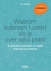 Waarom iedereen luistert als je over seks praat