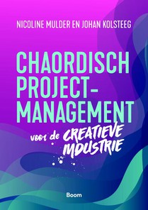 Chaordisch projectmanagement voor de creatieve industrie voorzijde